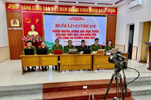 Công an phường Hưng Đạo tiên phong livestream giải đáp thủ tục hành chính, đưa pháp luật đến gần hơn với Nhân dân