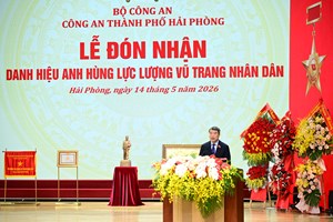 Bài phát biểu của Thủ tướng Chính phủ Lê Minh Hưng tại Lễ đón nhận danh hiệu Anh hùng Lực lượng vũ trang nhân dân của Công an thành phố Hải Phòng