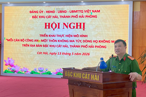 Đặc khu Cát Hải: Triển khai thực hiện mô hình “Mỗi cán bộ Công an - Một thôn không ma túy” và “Dòng họ không ma túy”