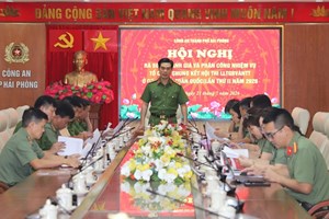 Khẩn trương hoàn tất các nhiệm vụ tổ chức Chung kết Hội thi lực lượng tham gia bảo vệ ANTT ở cơ sở giỏi toàn quốc lần thứ nhất tại Hải Phòng