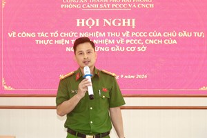 Hải Phòng tăng cường hướng dẫn chủ đầu tư tổ chức nghiệm thu PCCC theo quy định mới