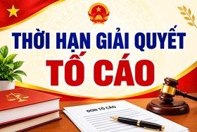 Thanh tra Công an thành phố Hải Phòng giải đáp tình huống pháp luật về khiếu nại, tố cáo: Thời hạn giải quyết tố cáo.